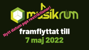 MusikRUM 2021 framflyttat